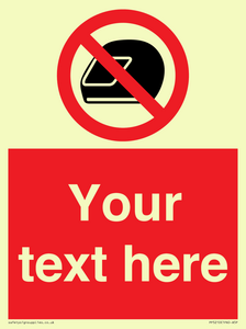 Custom No Motorcycle Helmets Sign